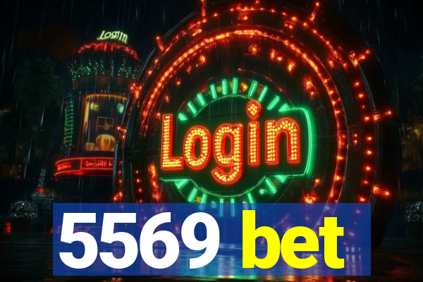 5569 bet